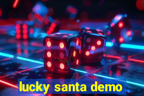 lucky santa demo